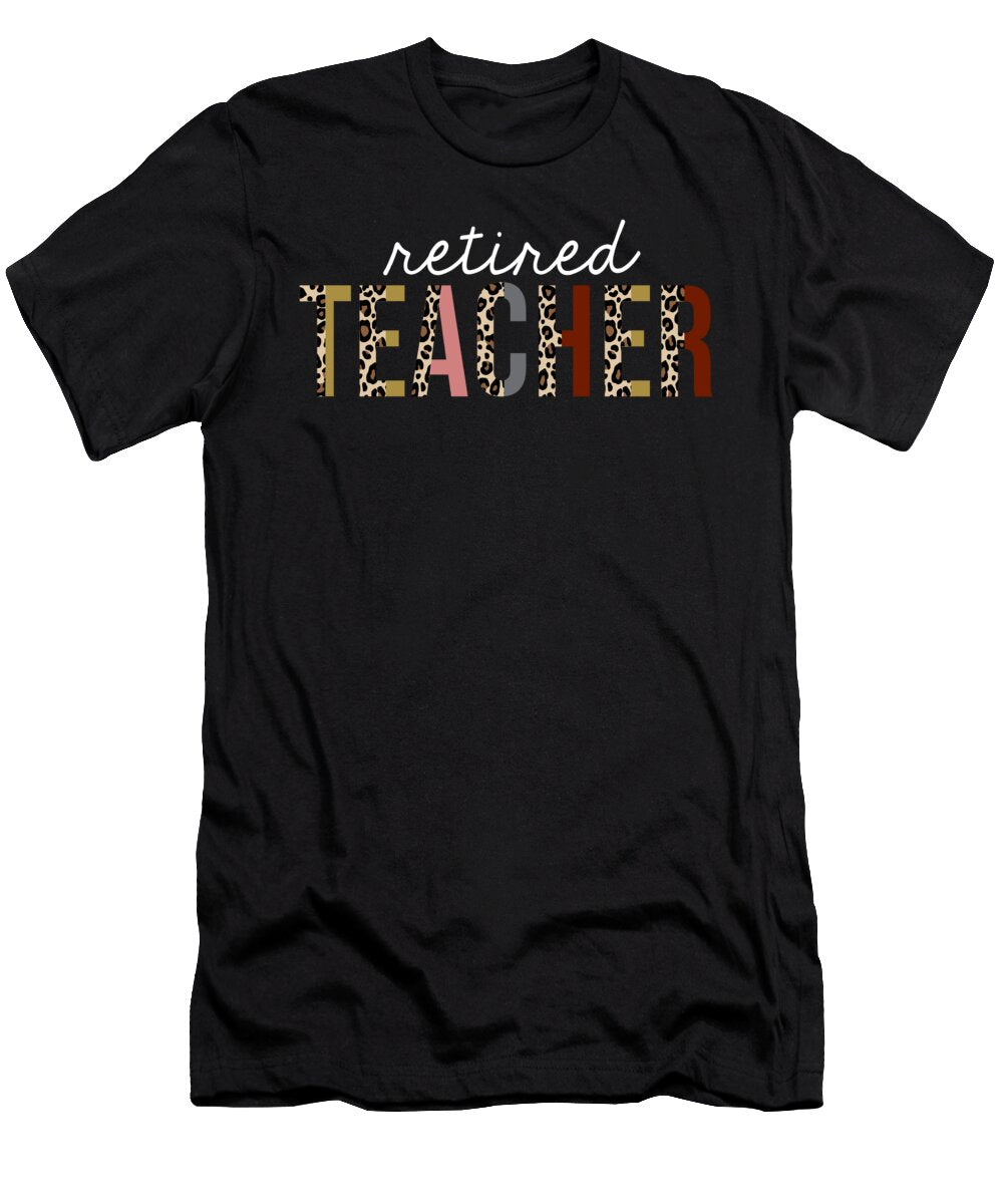Retired Teacher Leopard Print Funny Appreciation Jensen Cena T-Shirt